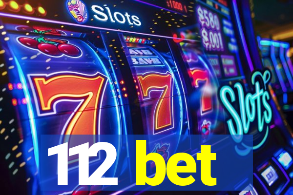112 bet